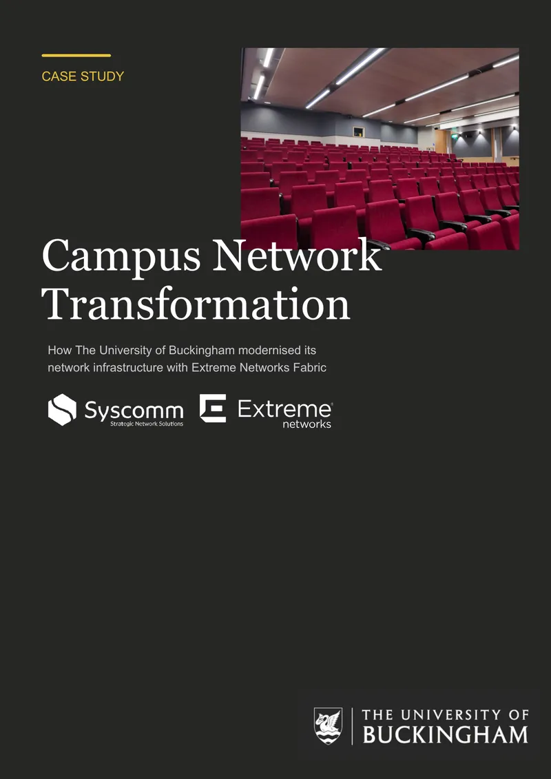 University of Buckingham Network Transformation Case Study
