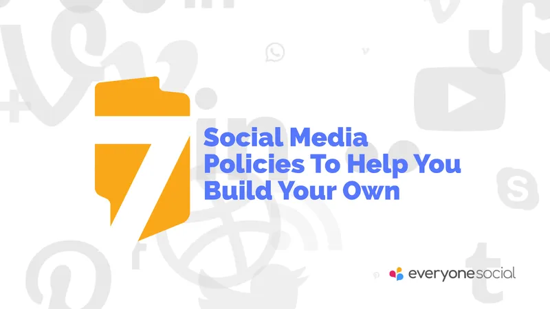 Social Media Policy Development Framework