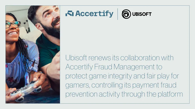 Ubisoft and Accertify Fraud Management Partnership