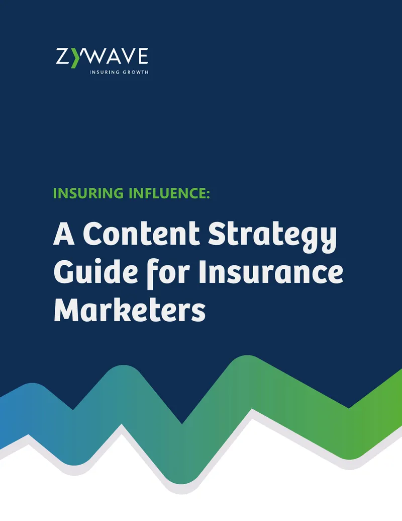 Content Strategy Guide for Insurance Marketers