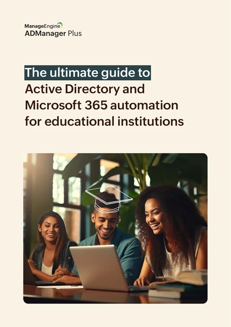 Active Directory and Microsoft 365 Automation Guide for Education