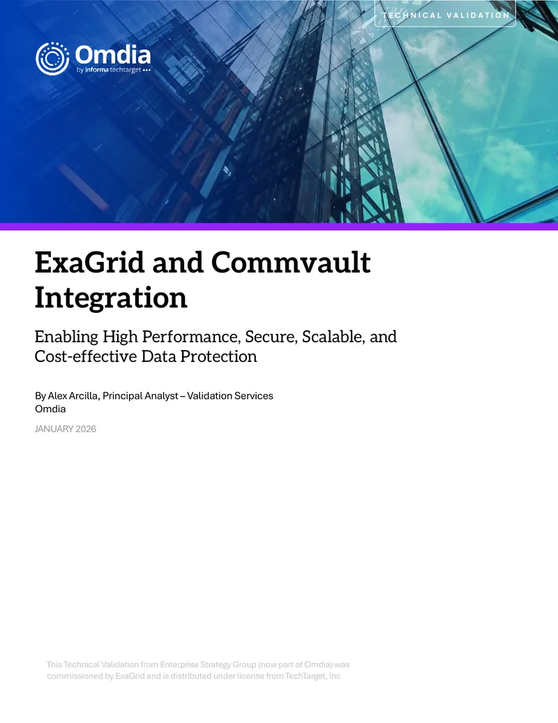ExaGrid and Commvault Integration Technical Validation