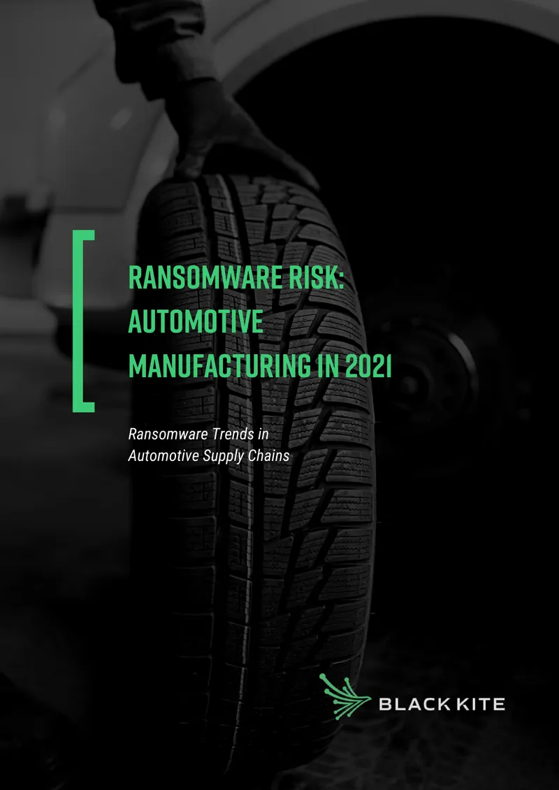 Ransomware Risk in Automotive Manufacturing 2021