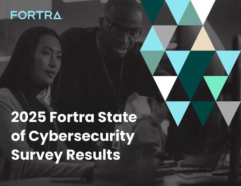 2025 Fortra State of Cybersecurity Survey Results