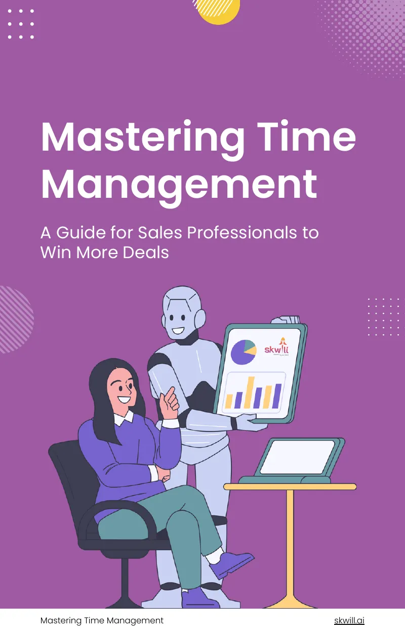 Mastering Time Management for Sales Professionals