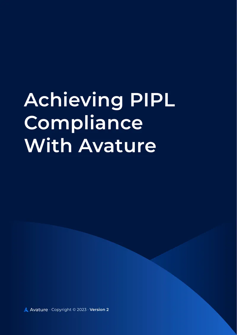 Achieving Compliance with China's Personal Information Protection Law