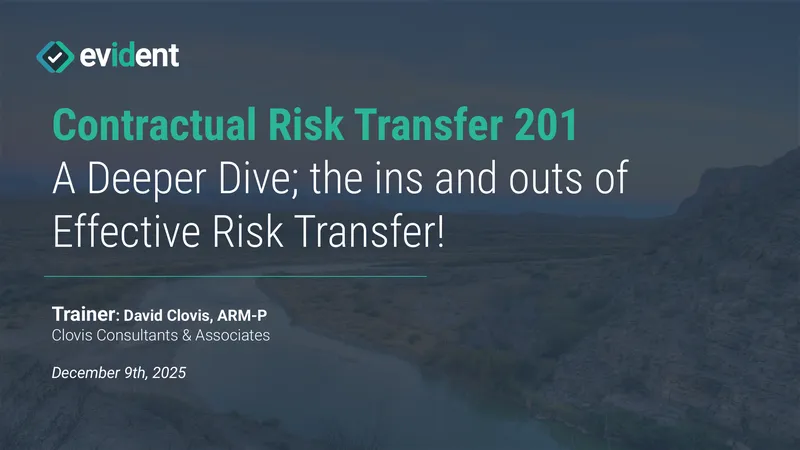 Creating Effective Contracts and Risk Transfer Policies