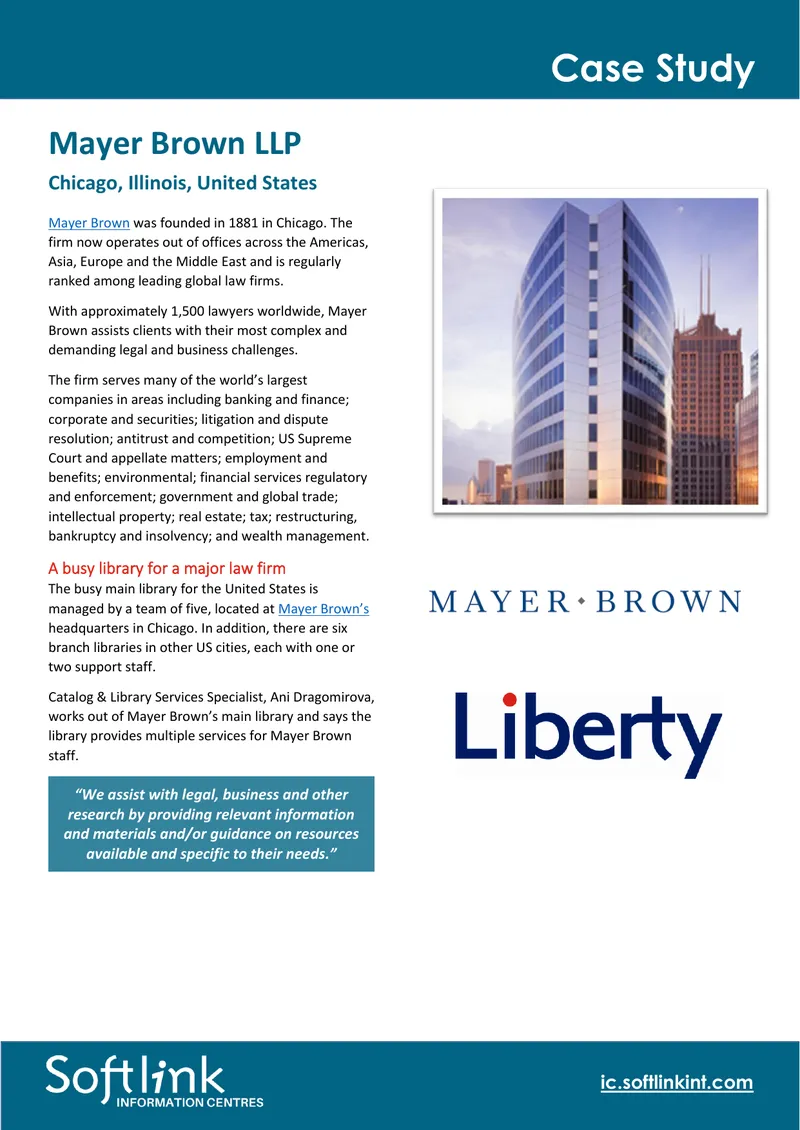Mayer Brown Library Case Study on Liberty Solution