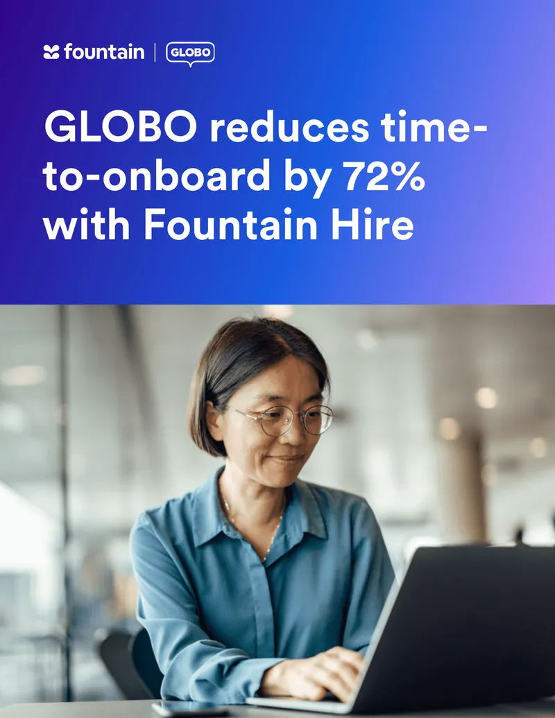 GLOBO Onboarding Process Improvement with Fountain Hire