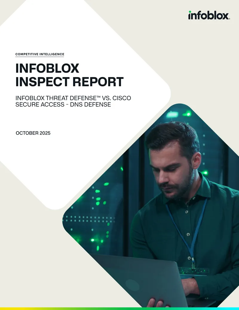 Infoblox Threat Defense vs Cisco Secure Access Report