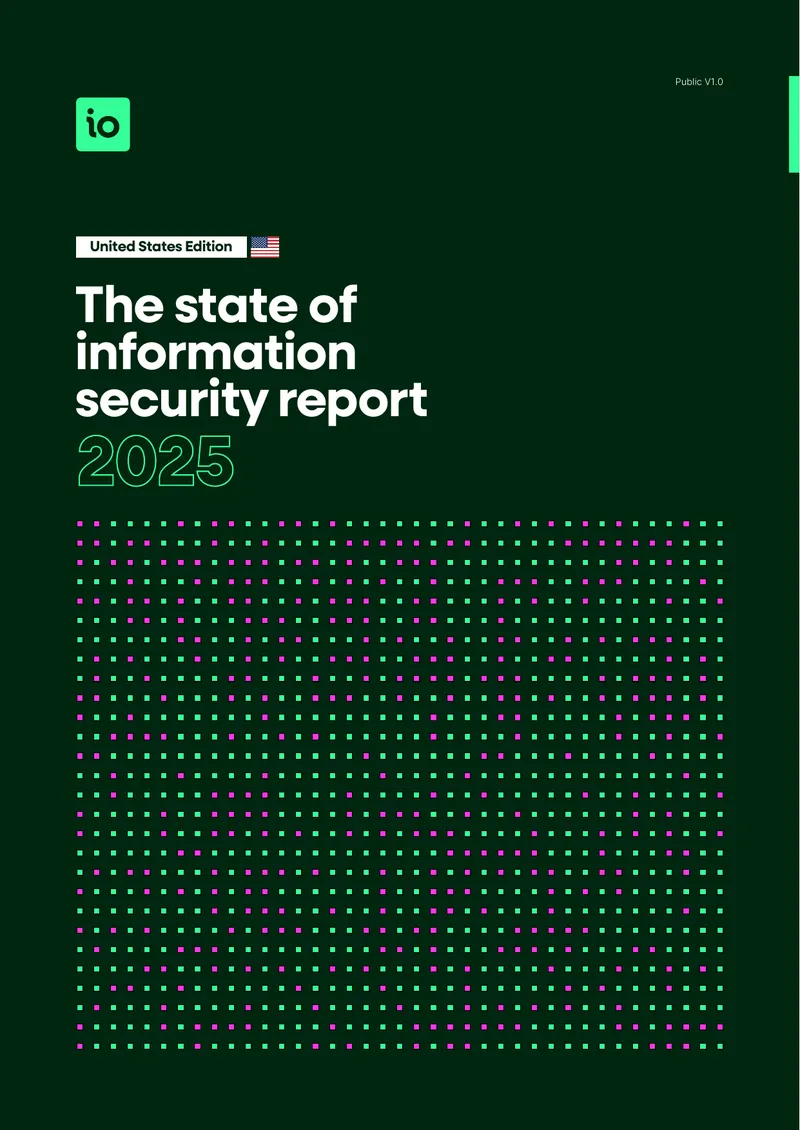 US State of Information Security Report 2025