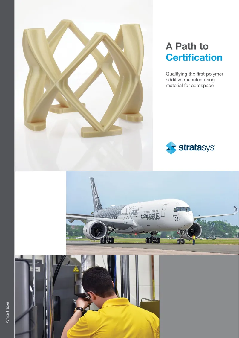 Path to Certification for Polymer Additive Manufacturing