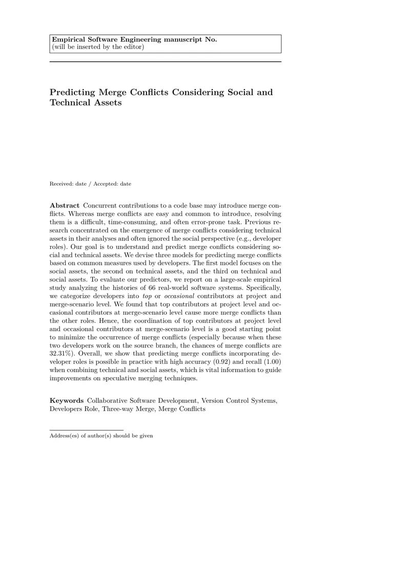 Predicting Merge Conflicts Considering Social and Technical Assets