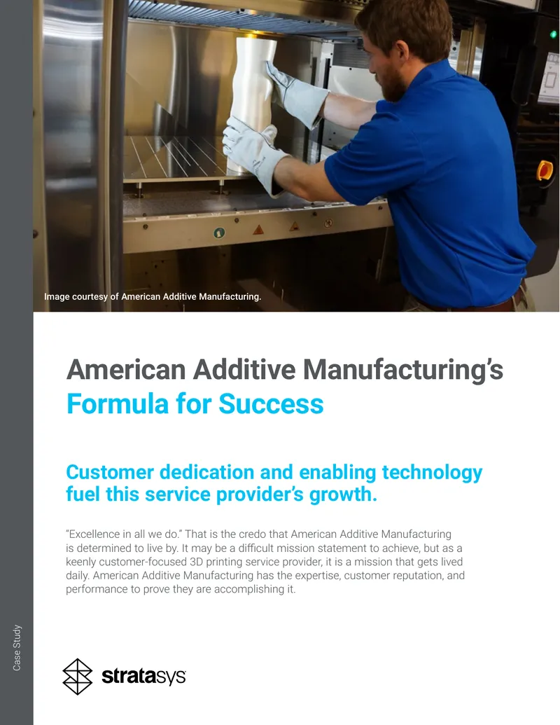American Additive Manufacturing Case Study