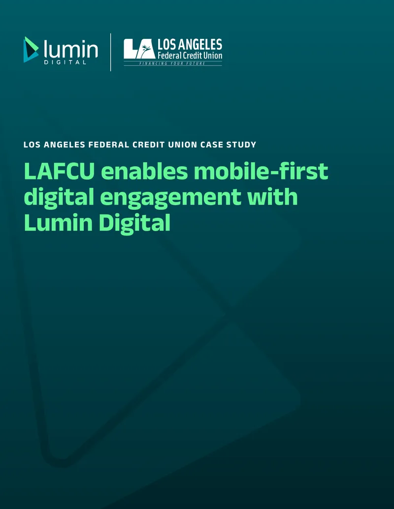 Los Angeles Federal Credit Union Digital Engagement Case Study
