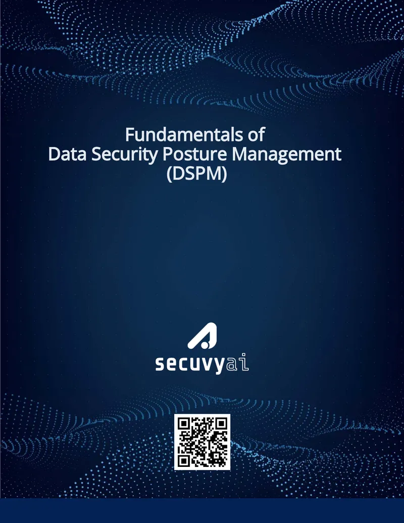 Fundamentals of Data Security Posture Management