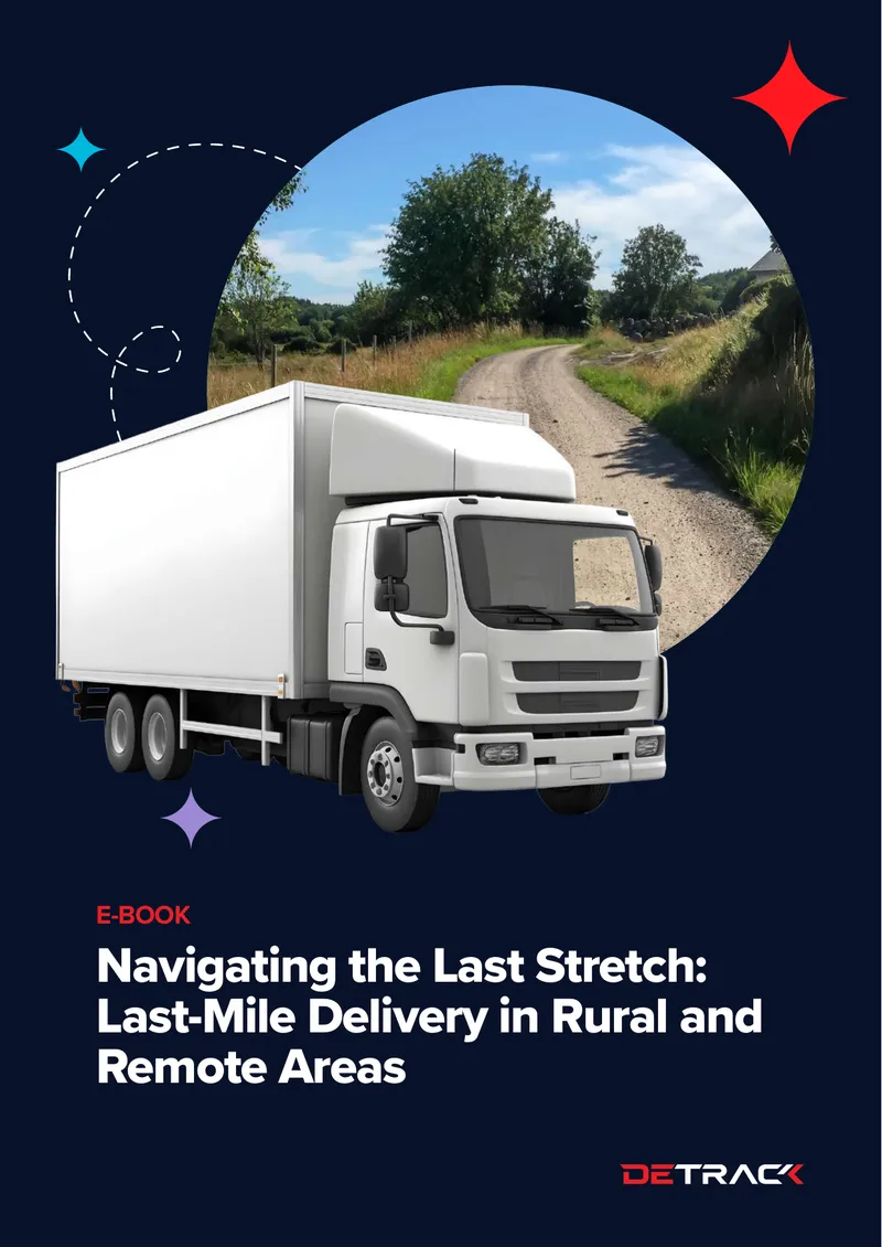 Last-Mile Delivery Challenges in Rural Areas