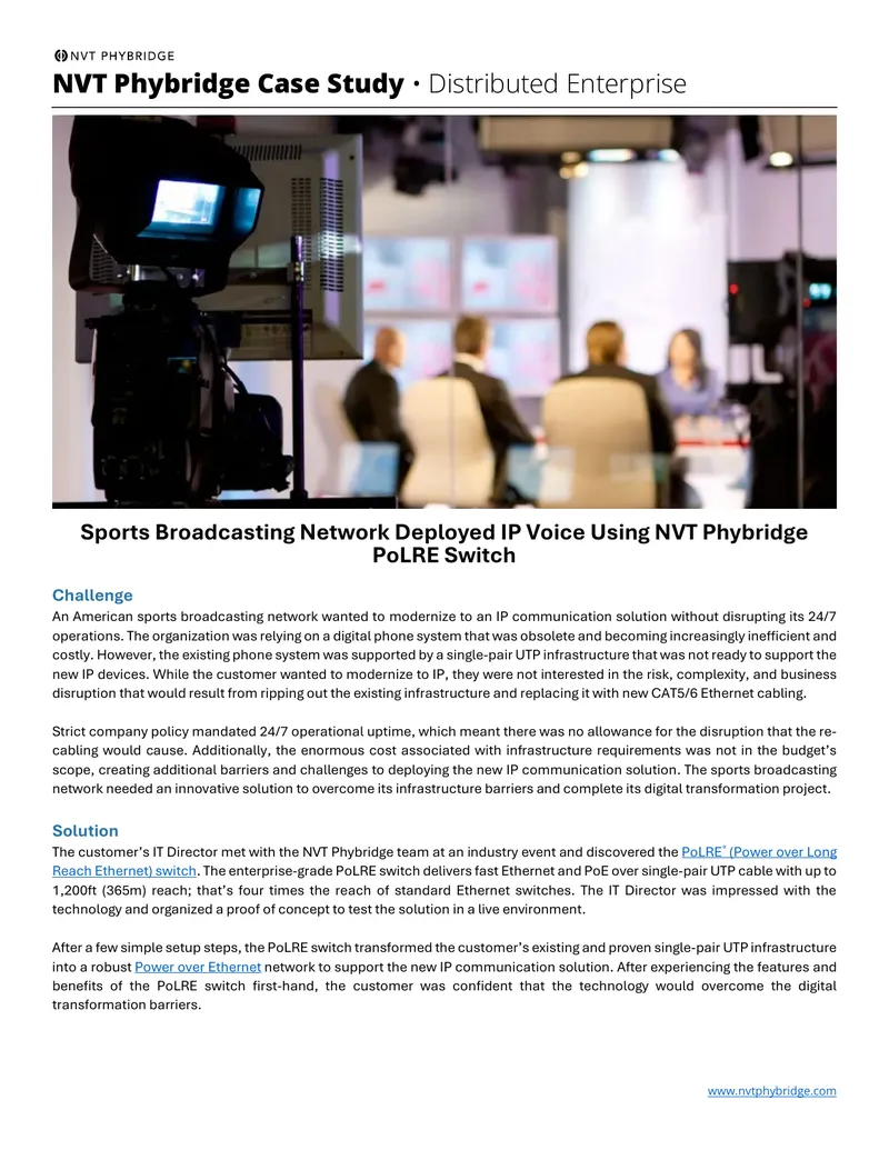 IP Voice Deployment Case Study for Sports Broadcasting Network