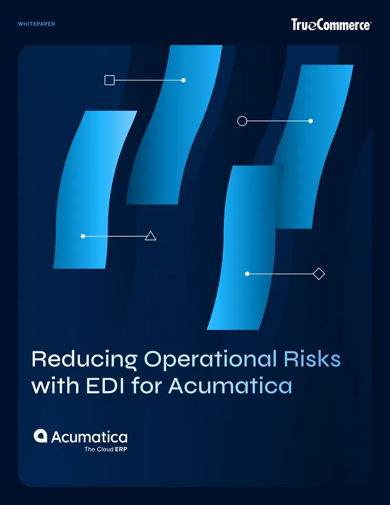 Reducing Operational Risks with EDI for Acumatica