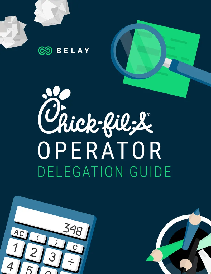 Chick-fil-A Operator Delegation Guide
