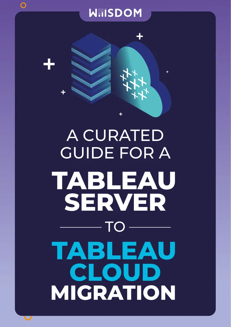 Tableau Cloud Migration Guide