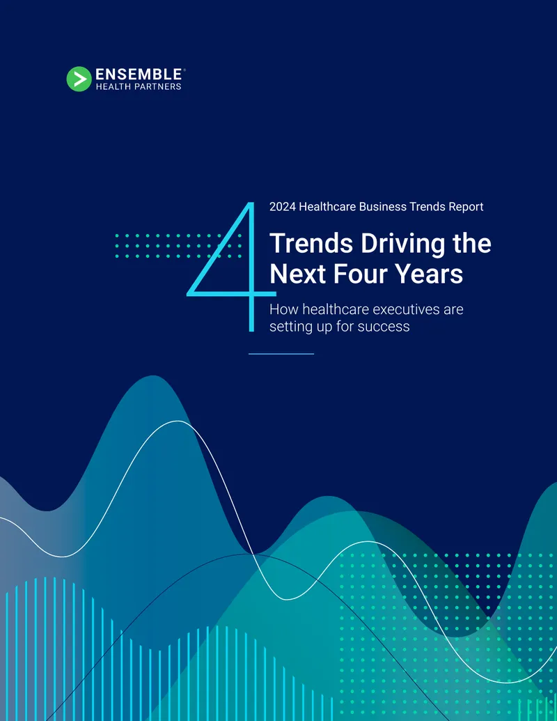 2024 Healthcare Business Trends Report