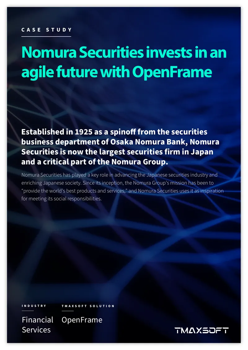 Nomura Securities OpenFrame Migration Case Study