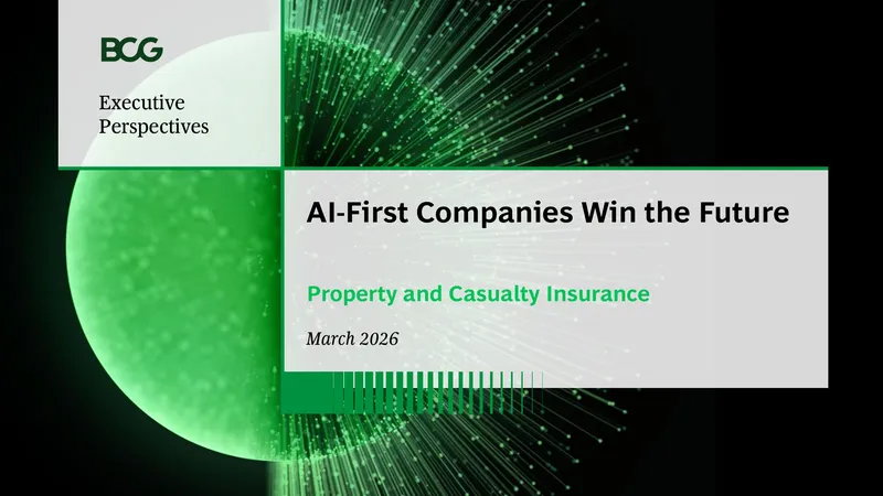 AI Transformation in Property and Casualty Insurance