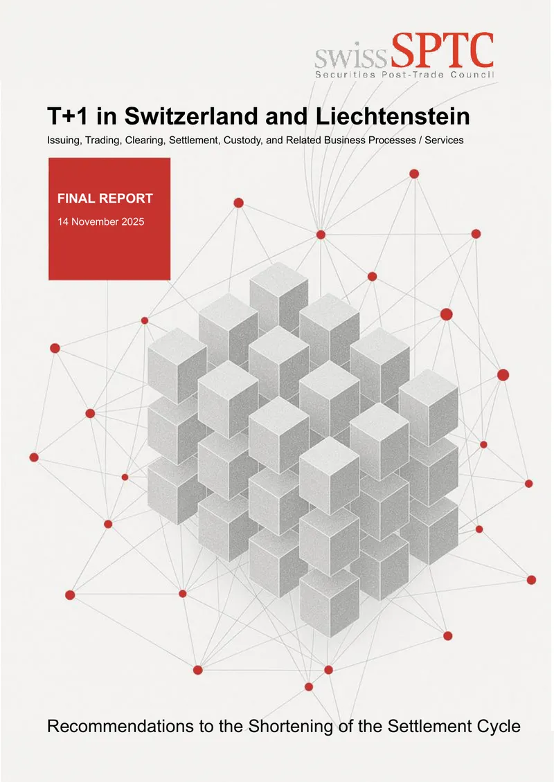 Recommendations for T+1 Settlement Cycle in Switzerland and Liechtenstein