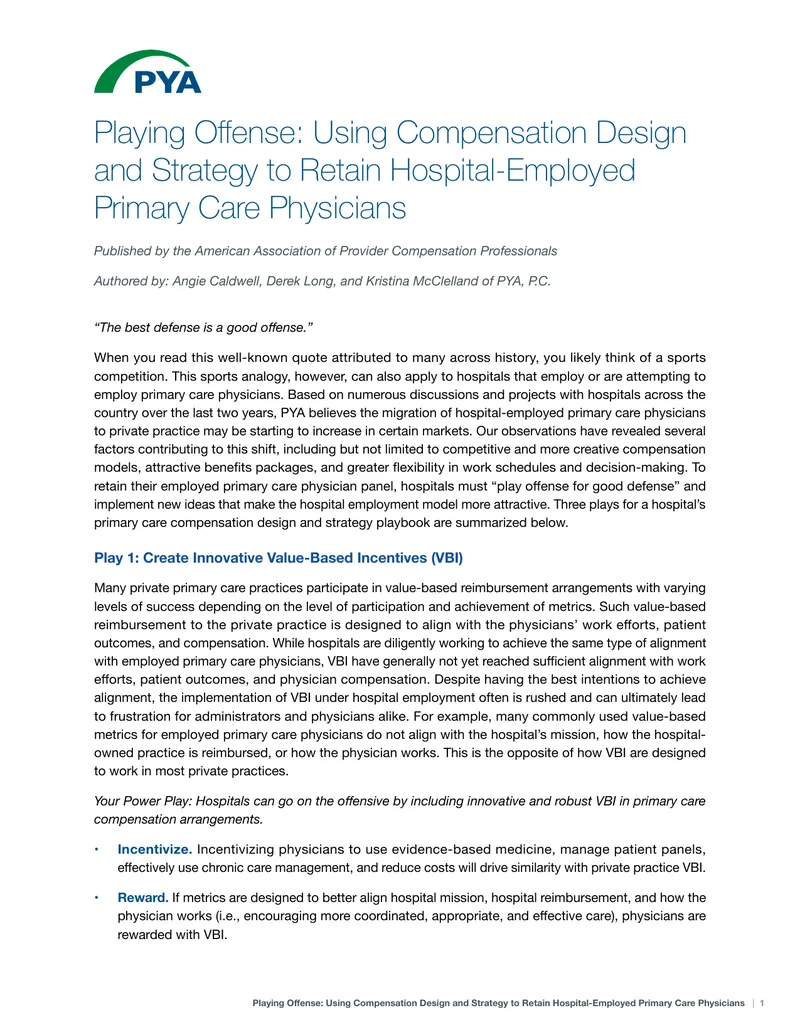 Compensation Design Strategies for Retaining Primary Care Physicians