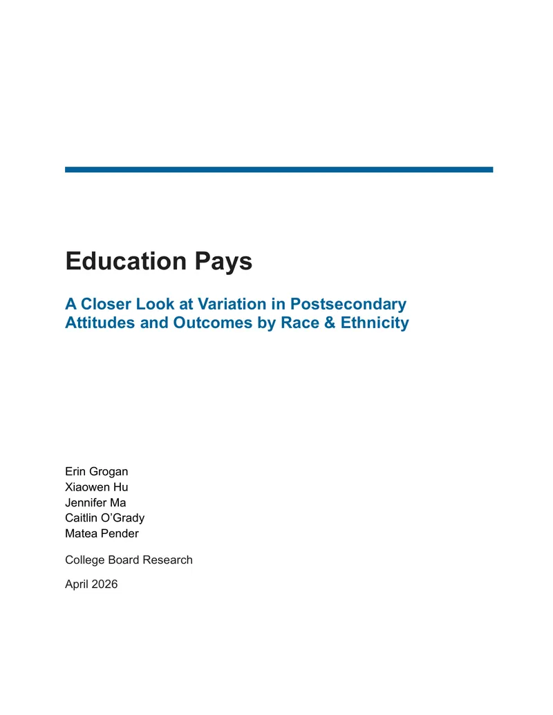 Variation in Postsecondary Attitudes and Outcomes by Race and Ethnicity