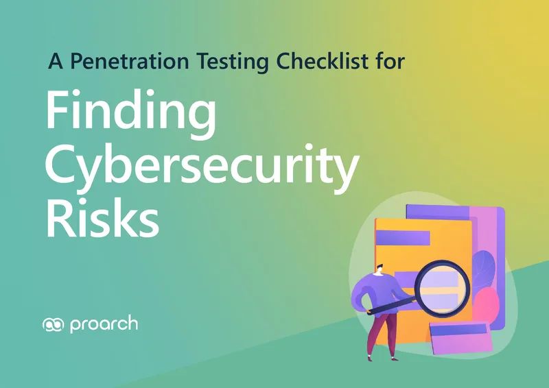 Penetration Testing Checklist for Cybersecurity Risks