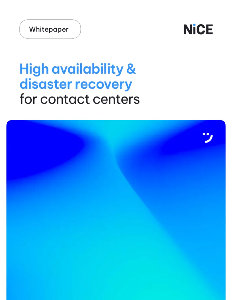 High Availability and Disaster Recovery for Contact Centers