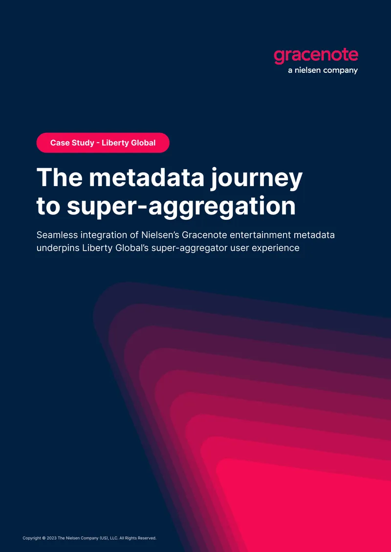 Integration of Gracenote Metadata with Liberty Global