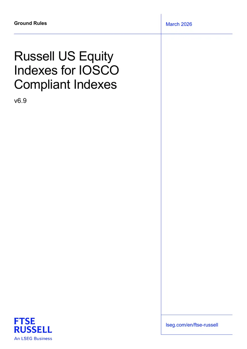 Russell US Equity Indexes for IOSCO Compliance