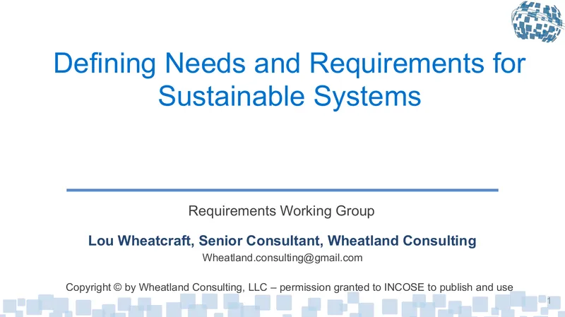Defining Needs and Requirements for Sustainable Systems