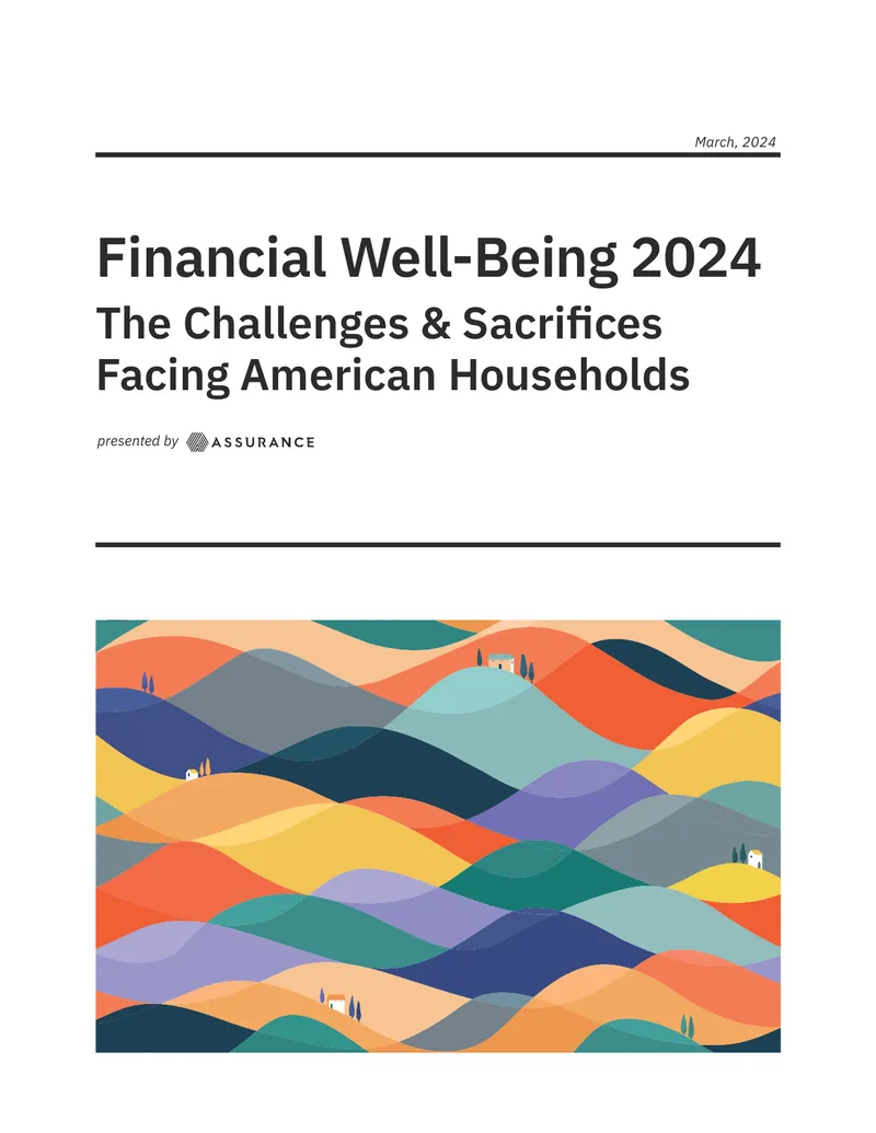Financial Well-Being 2024 Challenges Facing American Households