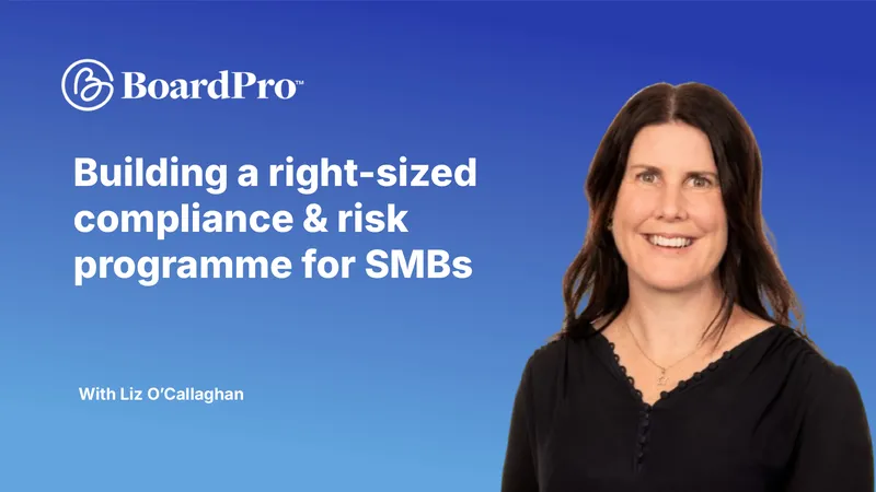 Building a Right-Sized Compliance Programme for SMBs