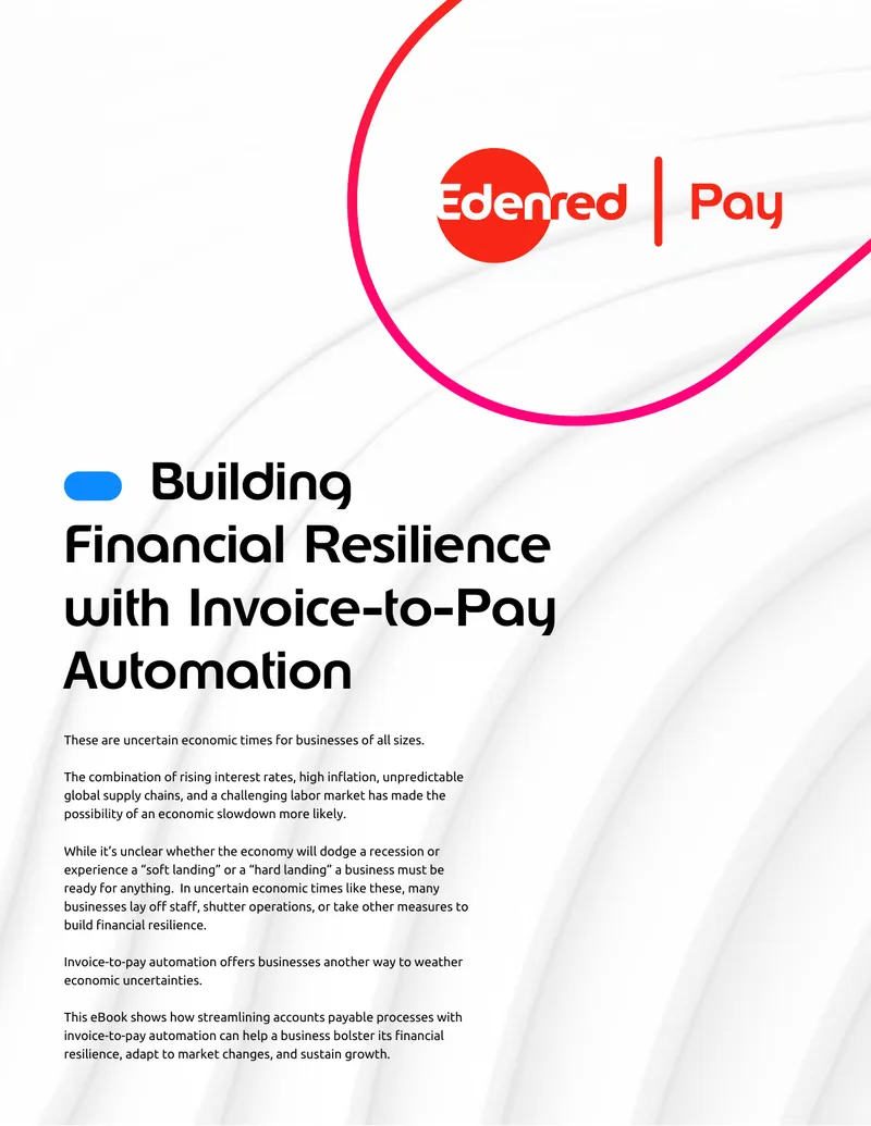 Building Financial Resilience with Invoice-to-Pay Automation