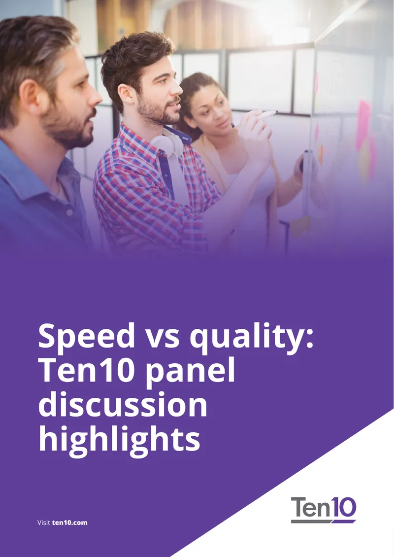 Speed vs Quality Panel Discussion Highlights