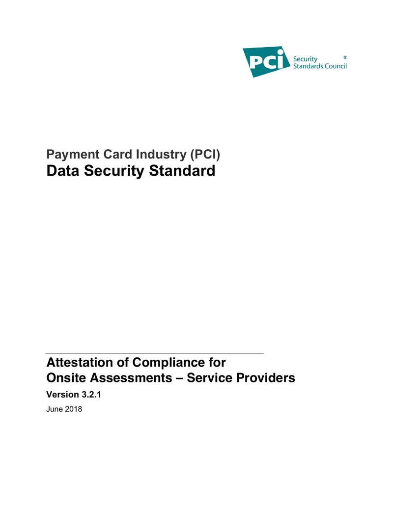 Payment Card Industry Data Security Standard Compliance Attestation