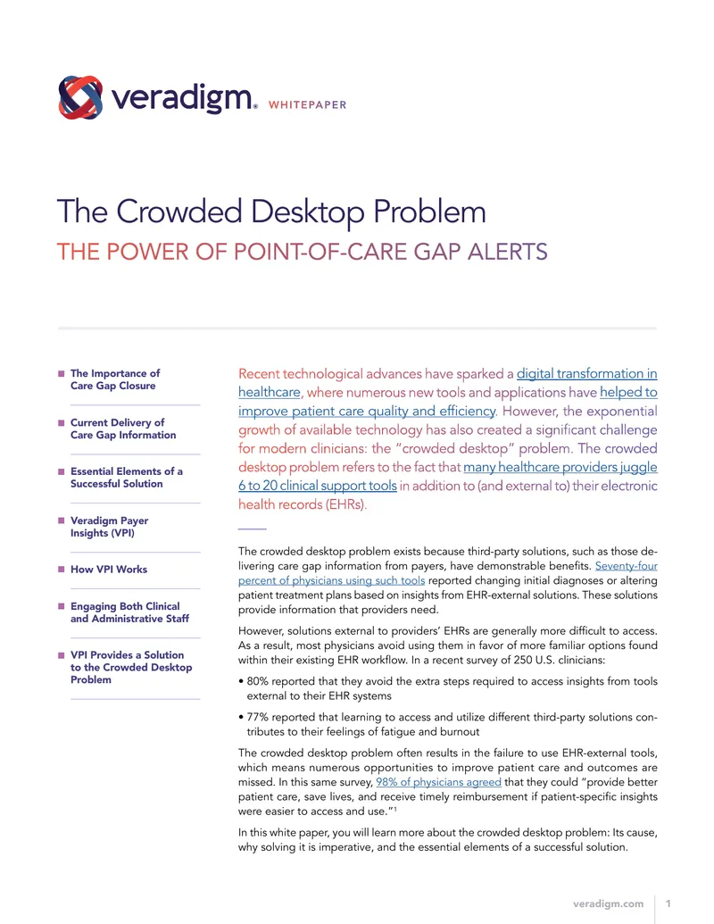 Addressing the Crowded Desktop Problem in Healthcare