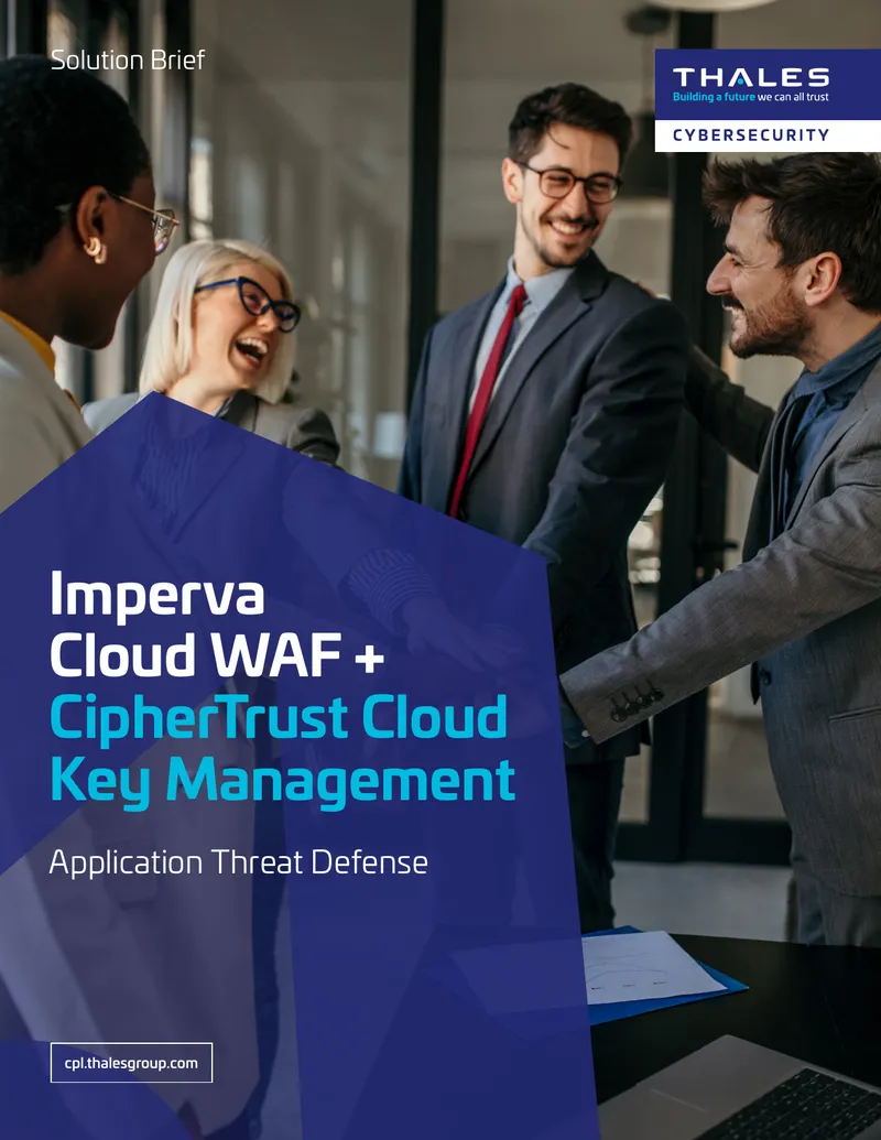 Imperva Cloud WAF and CipherTrust Cloud Key Management Integration
