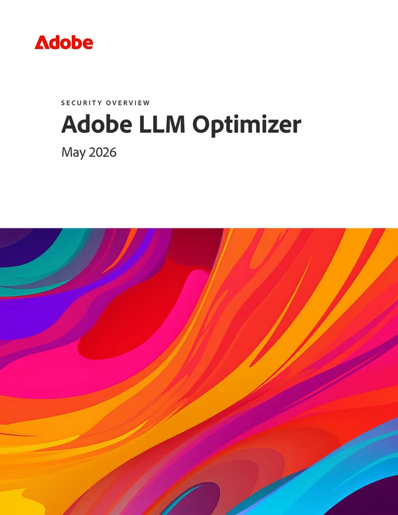 Adobe LLM Optimizer Security Overview