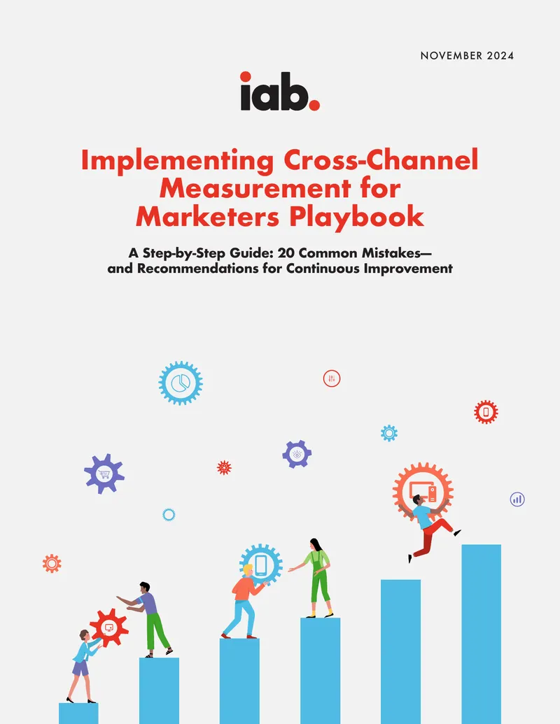 Cross-Channel Measurement Implementation Guide for Marketers