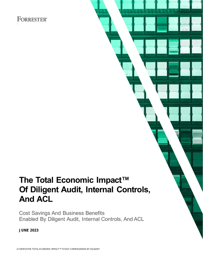 Total Economic Impact Study of Diligent Audit and Internal Controls