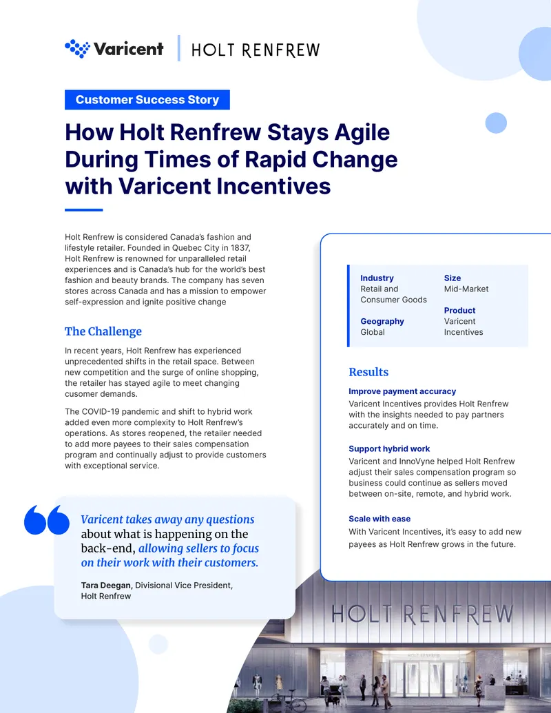 Holt Renfrew's Sales Compensation Transformation with Varicent