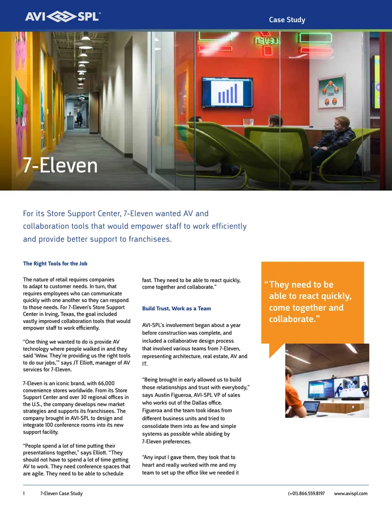7-Eleven Store Support Center Collaboration Solutions