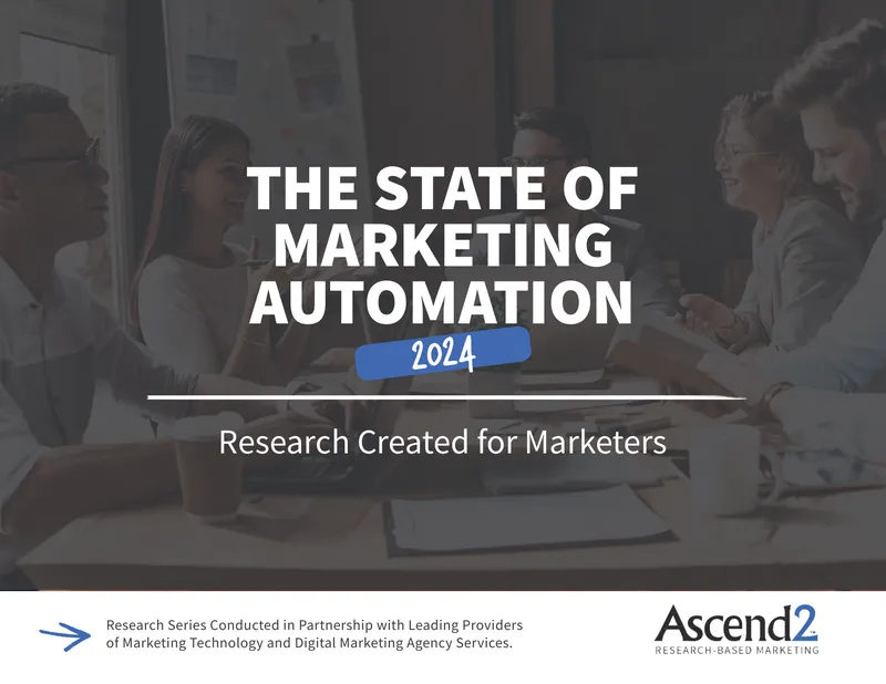 The State of Marketing Automation 2024 Report