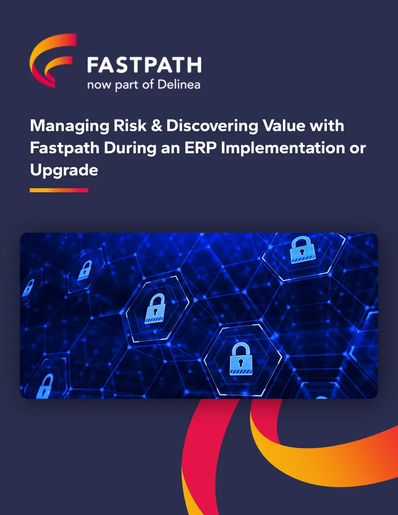 Managing Risk and Value During ERP Implementation